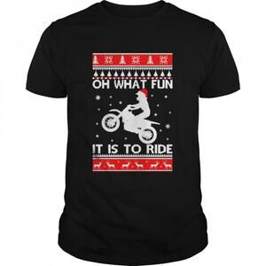 Biker Oh What Fun It Is To Ride Ugly Christmas Shirt